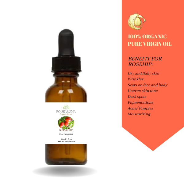 Pure Virgin Organic Rosehip Oil - PoiseAroma